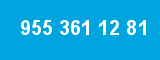 955 361 12 81